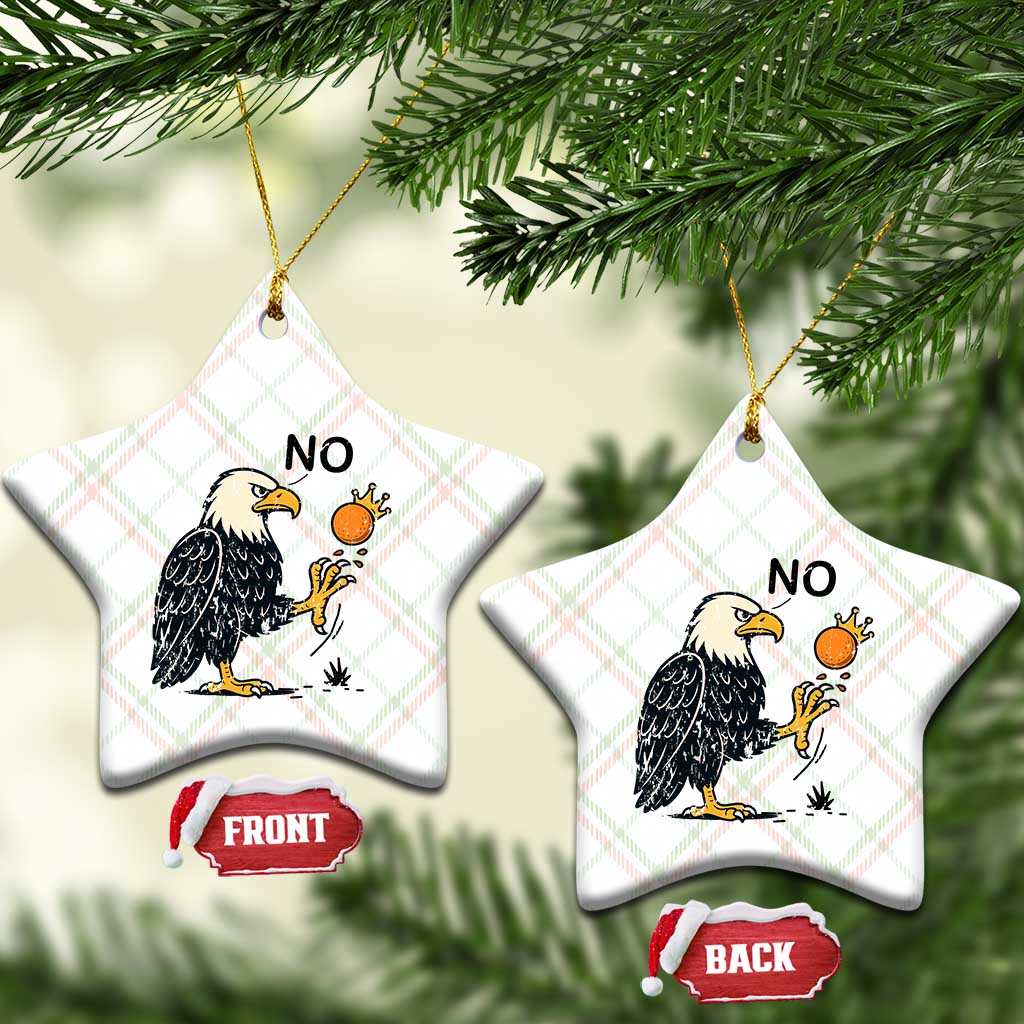 Bald Eagle No Kings In America Ceramic Ornament No Orange We The People Patriotic Political Statement TS02 Print Your Wear