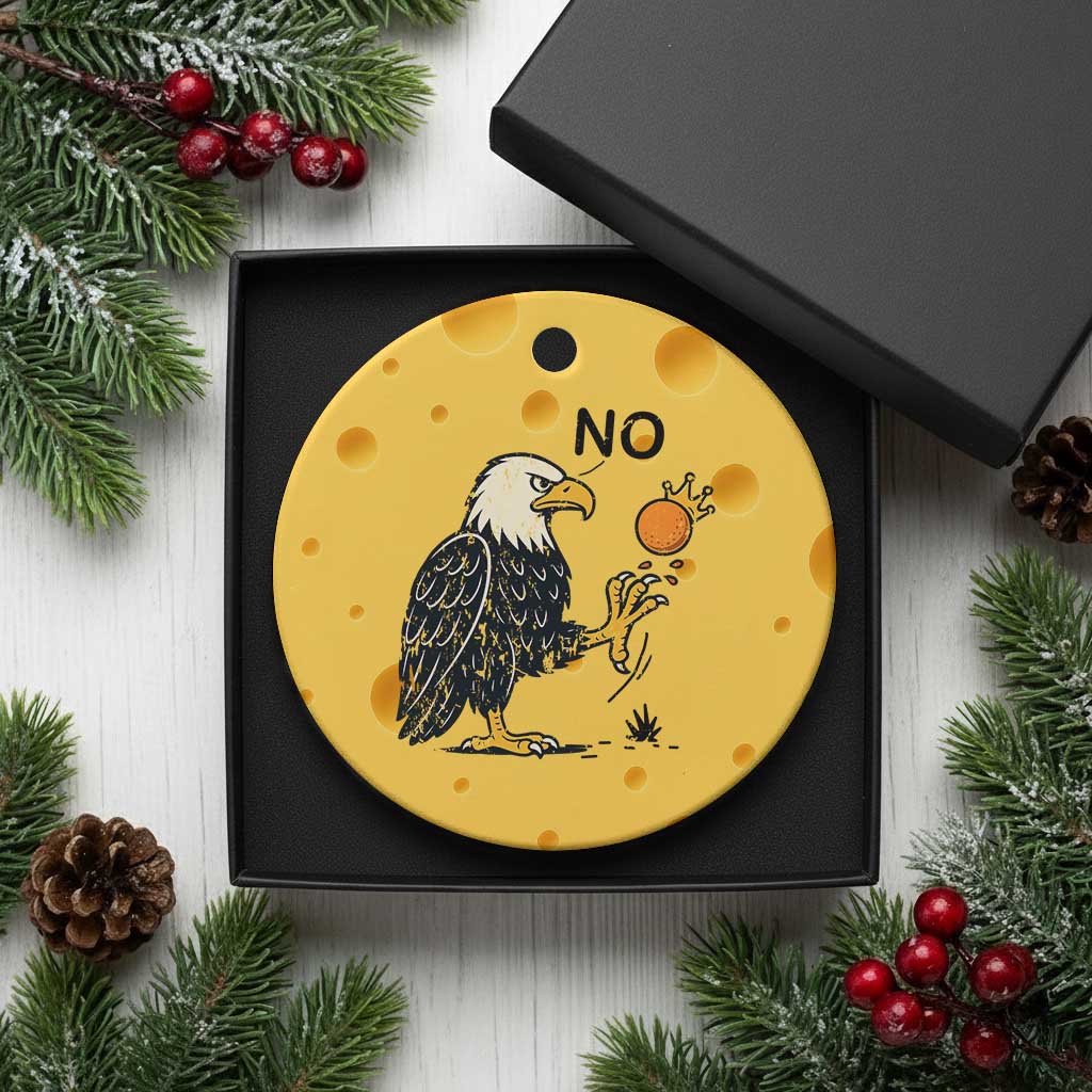 Bald Eagle No Kings In America Ceramic Ornament No Orange We The People Patriotic Political Statement TS02 1pc Yellow Cheese Print Your Wear