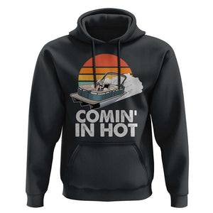 Summer Vibe Hoodie Comin' In Hot Poontoon Boat TS02 Black Print Your Wear