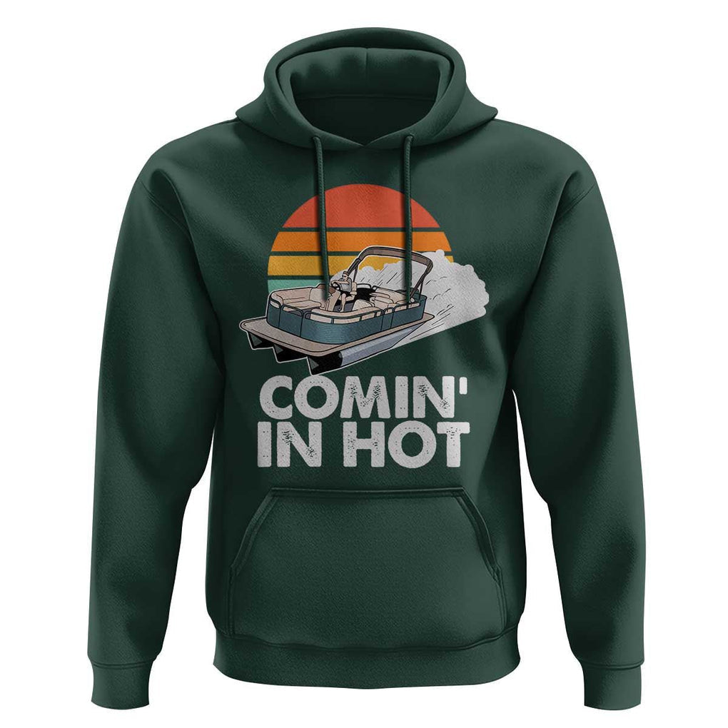 Summer Vibe Hoodie Comin' In Hot Poontoon Boat TS02 Dark Forest Green Print Your Wear