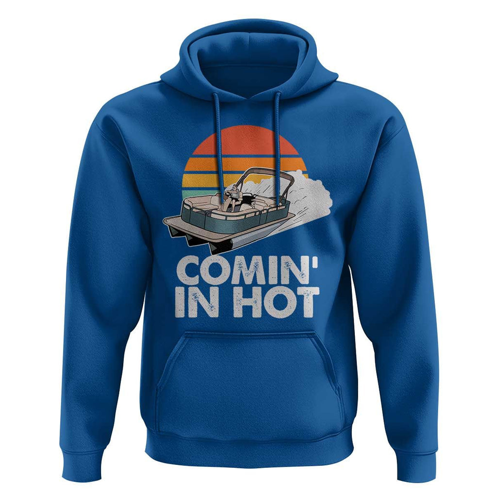Summer Vibe Hoodie Comin' In Hot Poontoon Boat TS02 Royal Blue Print Your Wear