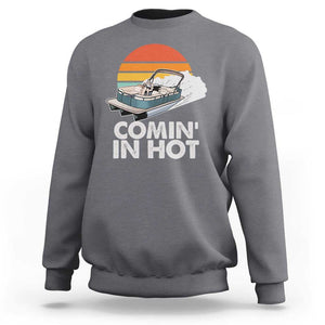 Summer Vibe Sweatshirt Comin' In Hot Poontoon Boat TS02 Charcoal Print Your Wear