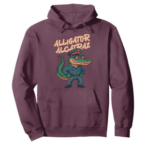 Alligator Alcatraz Political Hoodie Funny Florida Gator Cop with Attitude TS02 Maroon Print Your Wear