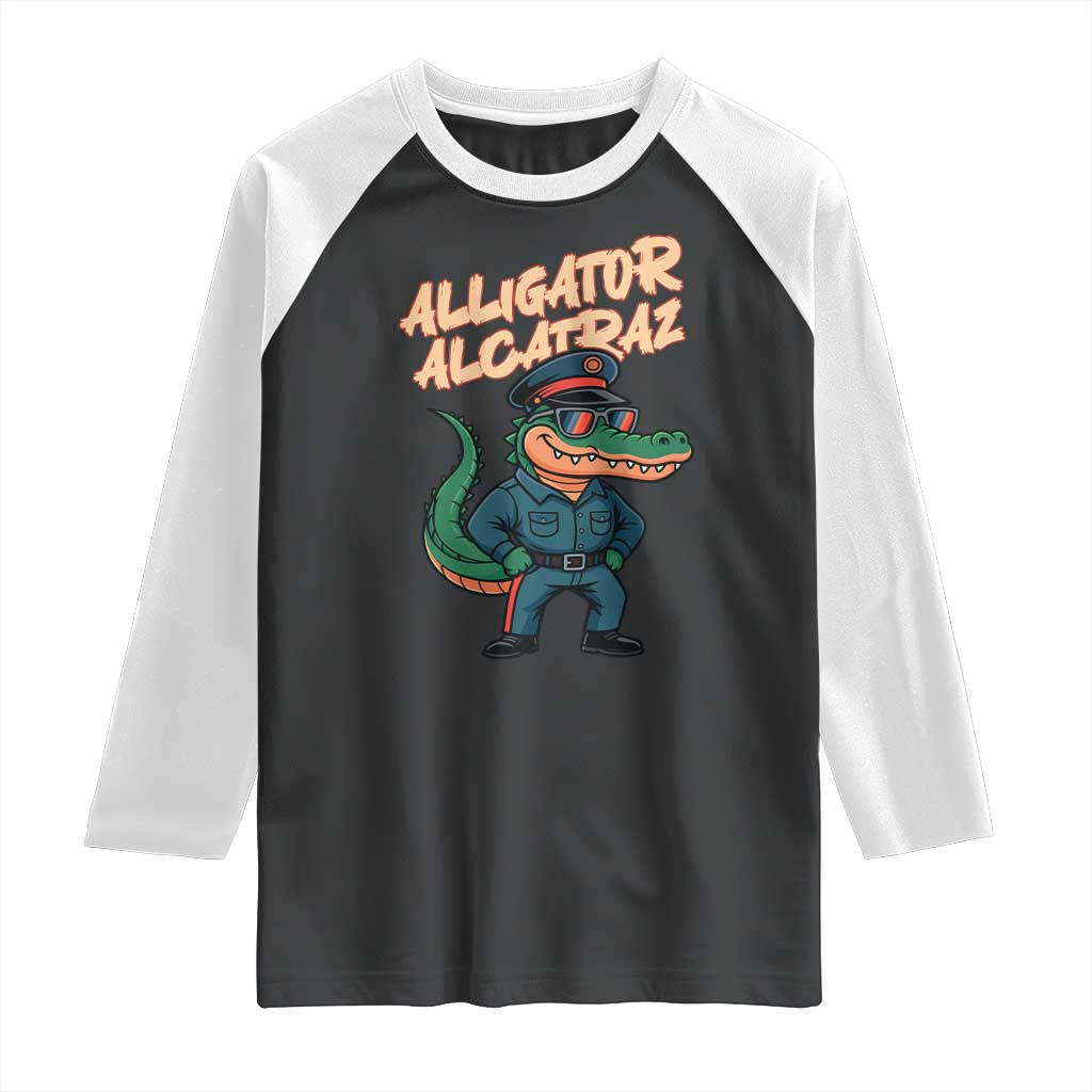 Alligator Alcatraz Political Raglan Shirt Funny Florida Gator Cop with Attitude TS02 Black White Print Your Wear
