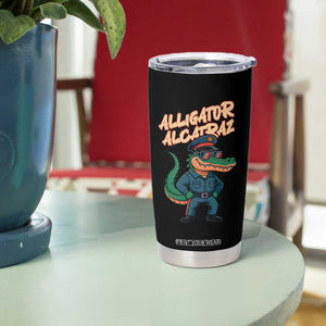 Alligator Alcatraz Political Tumbler Cup Funny Florida Gator Cop with Attitude TS02 Print Your Wear