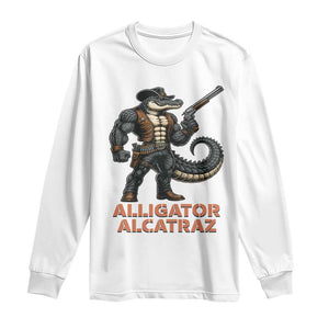 Alligator Alcatraz Gunslinger Long Sleeve Shirt Swamp Outlaw Satire Patriotic Rebel TS02 White Print Your Wear