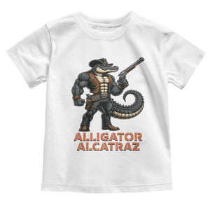 Alligator Alcatraz Gunslinger Toddler T Shirt Swamp Outlaw Satire Patriotic Rebel TS02 White Print Your Wear