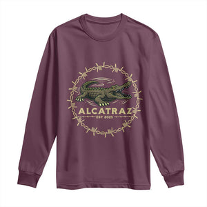 Alligator Alcatraz 2025 Long Sleeve Shirt Gator Lockdown Political Satire Barbed Wire Swamp Humor TS02 Maroon Print Your Wear
