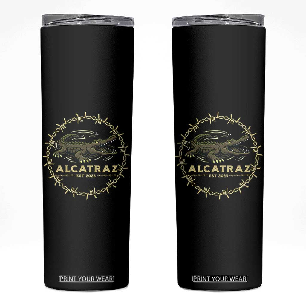 Alligator Alcatraz 2025 Skinny Tumbler Gator Lockdown Political Satire Barbed Wire Swamp Humor TS02 Black Print Your Wear
