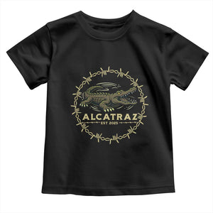 Alligator Alcatraz 2025 Toddler T Shirt Gator Lockdown Political Satire Barbed Wire Swamp Humor TS02 Black Print Your Wear