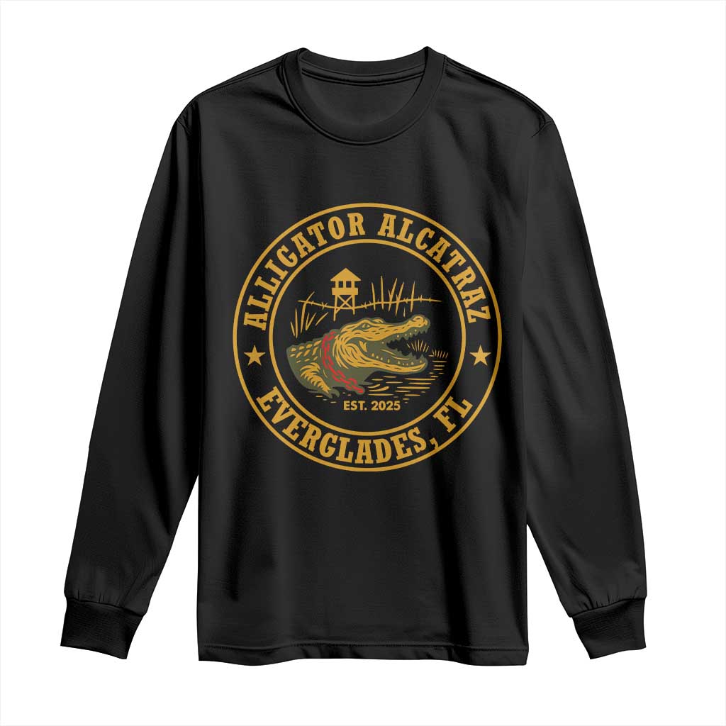 Alligator Alcatraz Everglades FL Long Sleeve Shirt Vintage Political Satire Swamp Prison Humor TS02 Black Print Your Wear