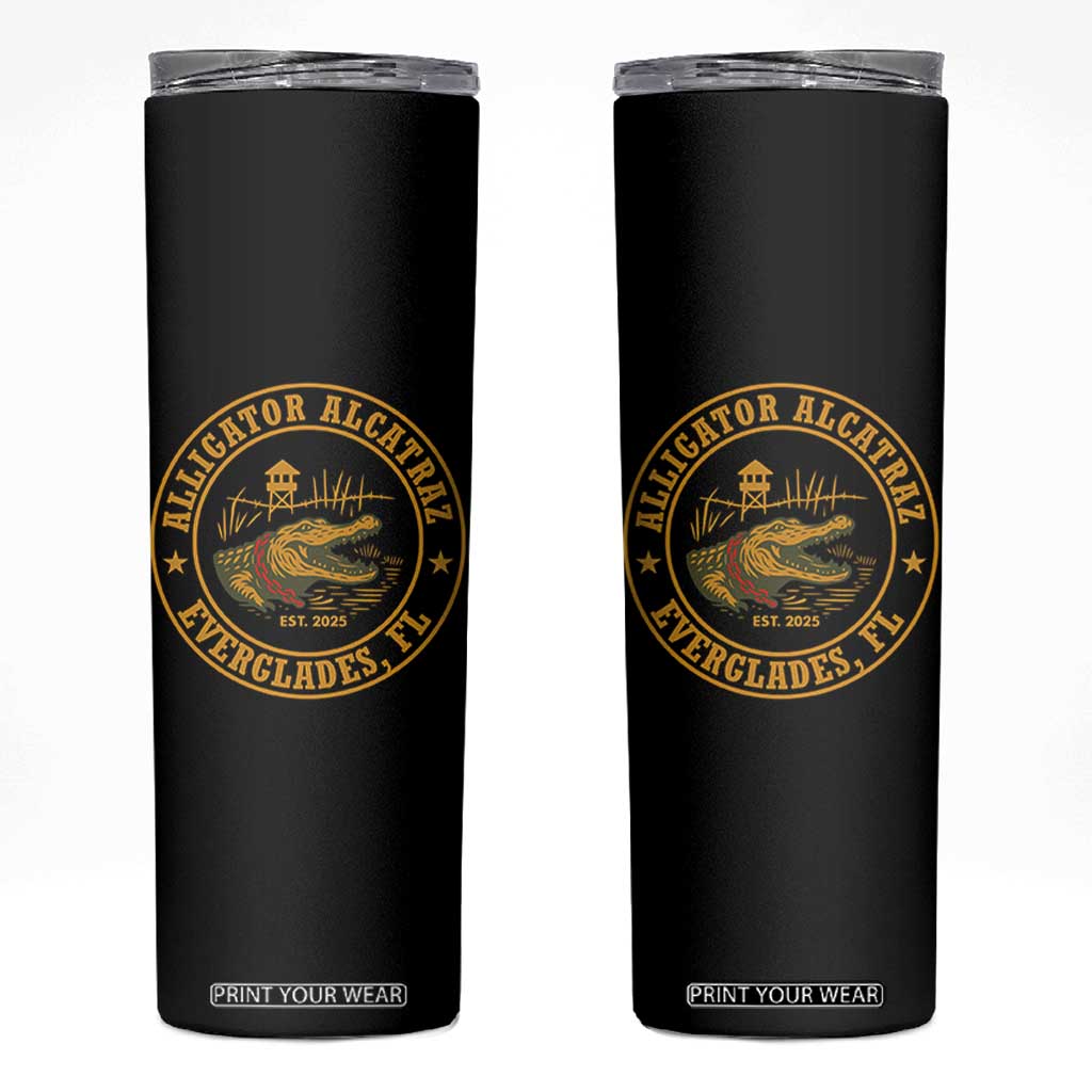 Alligator Alcatraz Everglades FL Skinny Tumbler Vintage Political Satire Swamp Prison Humor TS02 Black Print Your Wear