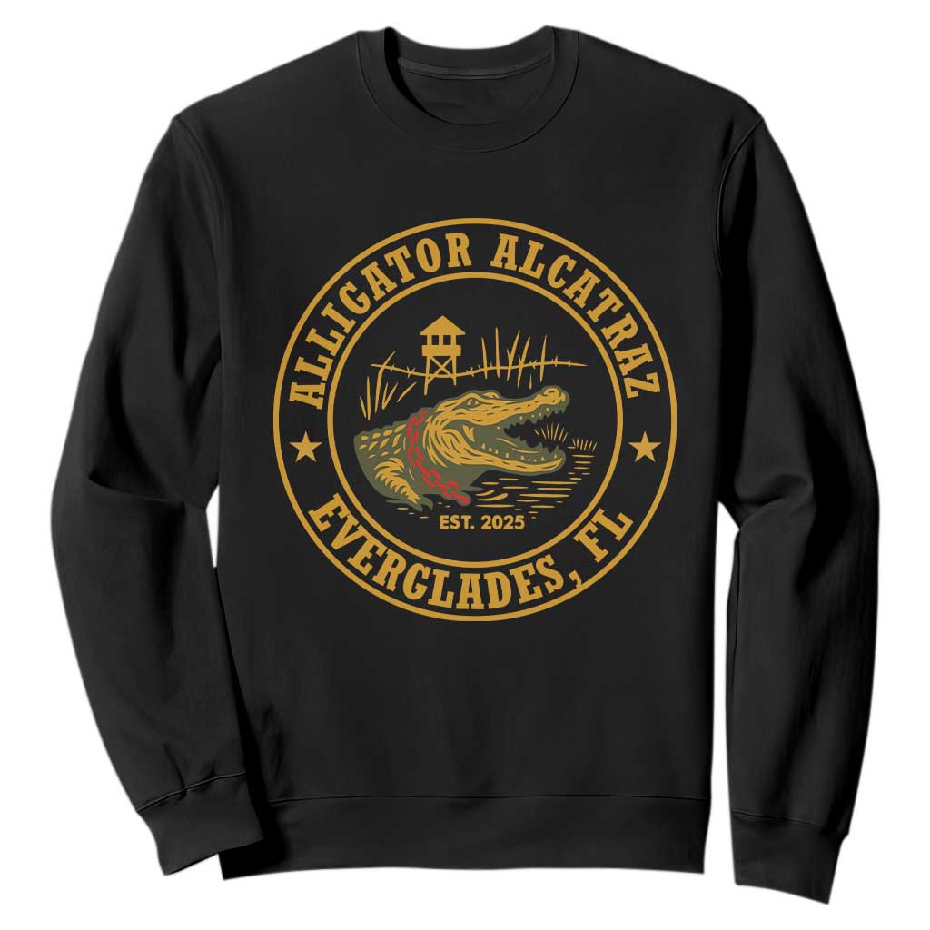 Alligator Alcatraz Everglades FL Sweatshirt Vintage Political Satire Swamp Prison Humor TS02 Black Print Your Wear