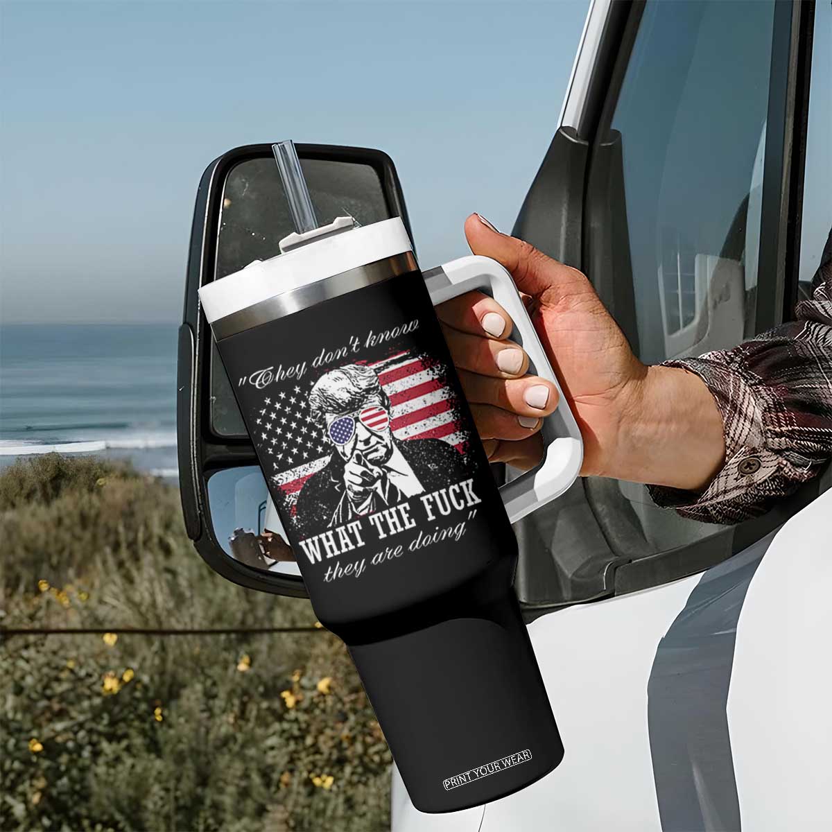 They Dont Know WTF Theyre Doing Tumbler With Handle Trump Political American Flag TS02 Print Your Wear