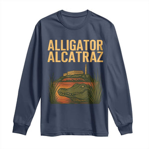 Alligator Alcatraz Florida Long Sleeve Shirt Political Swamp Prison Dark Humor TS02 Navy Print Your Wear