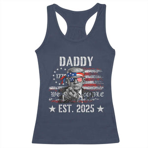 Patriotic Daddy Est 2025 Racerback Tank Top Funny Trump 1776 We The People American Flag TS02 Navy Print Your Wear