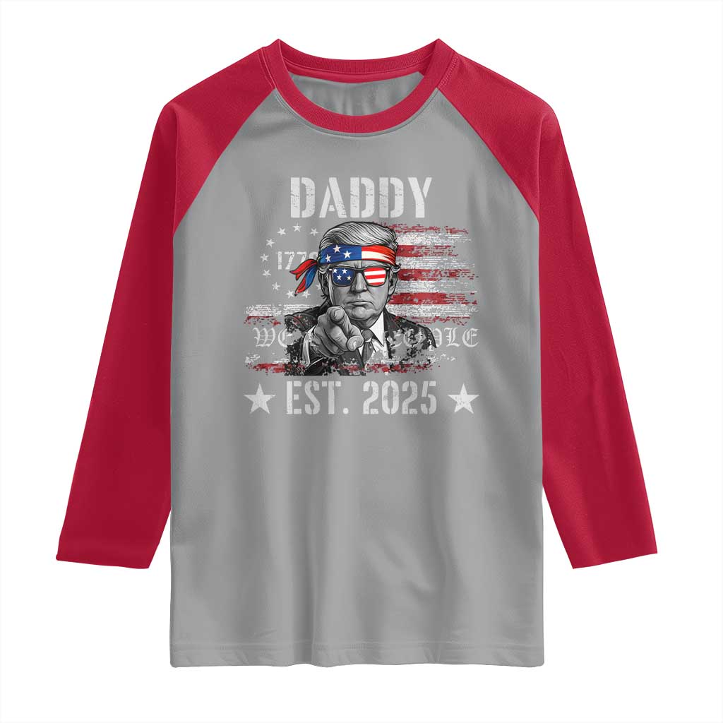 Patriotic Daddy Est 2025 Raglan Shirt Funny Trump 1776 We The People American Flag TS02 Sport Gray Red Print Your Wear