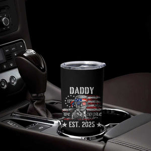 Patriotic Daddy Est 2025 Tumbler Cup Funny Trump 1776 We The People American Flag TS02 Print Your Wear