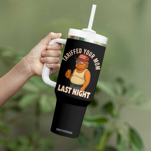 Funny Trump Tariff Daddy Tumbler With Handle Tariffed Your Mom Last Night Political Humor TS02 Print Your Wear