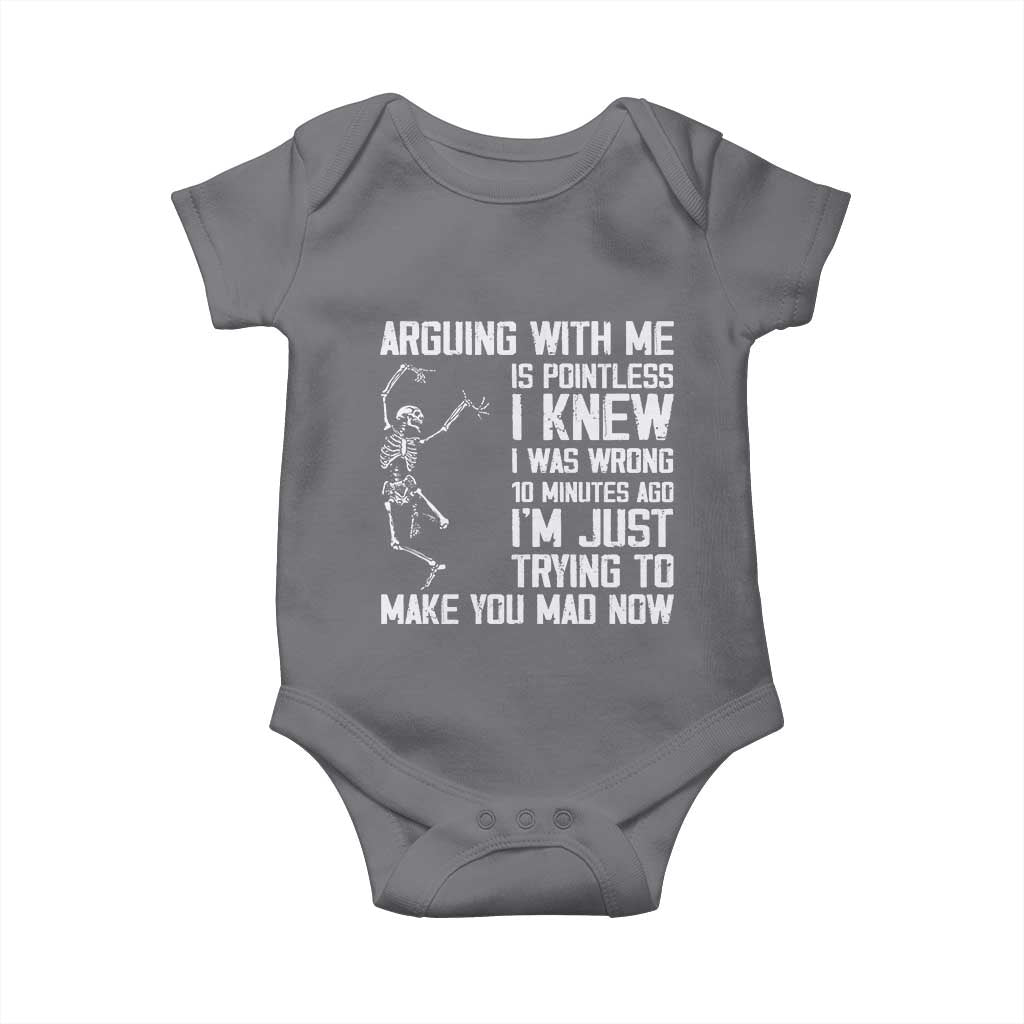 Funny Skeleton Sarcastic Baby Onesie Arguing With Me Is Pointless Smartmouths TS02 Charcoal Print Your Wear