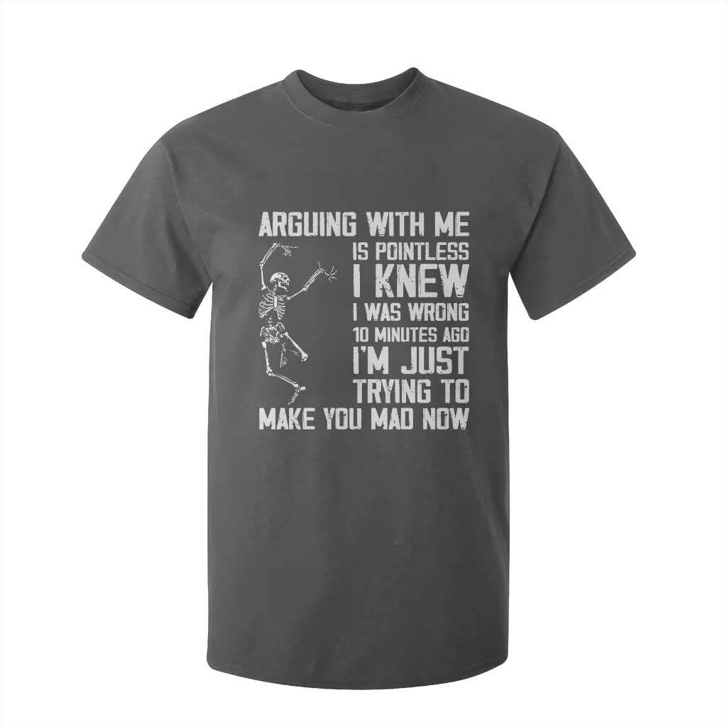 Funny Skeleton Sarcastic T Shirt For Kid Arguing With Me Is Pointless Smartmouths TS02 Dark Heather Print Your Wear