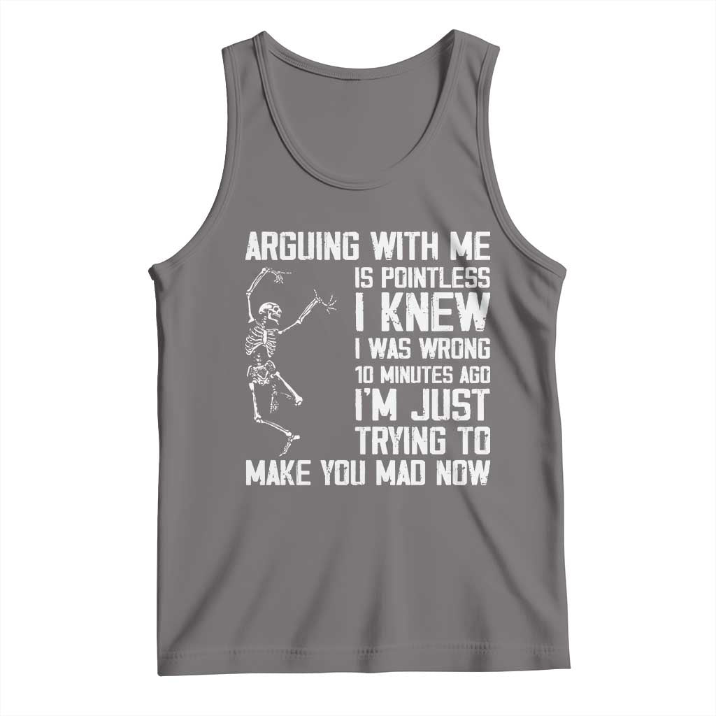 Funny Skeleton Sarcastic Tank Top Arguing With Me Is Pointless Smartmouths TS02 Deep Heather Print Your Wear