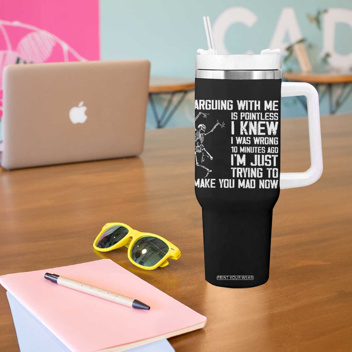 Funny Skeleton Sarcastic Tumbler With Handle Arguing With Me Is Pointless Smartmouths TS02 Print Your Wear
