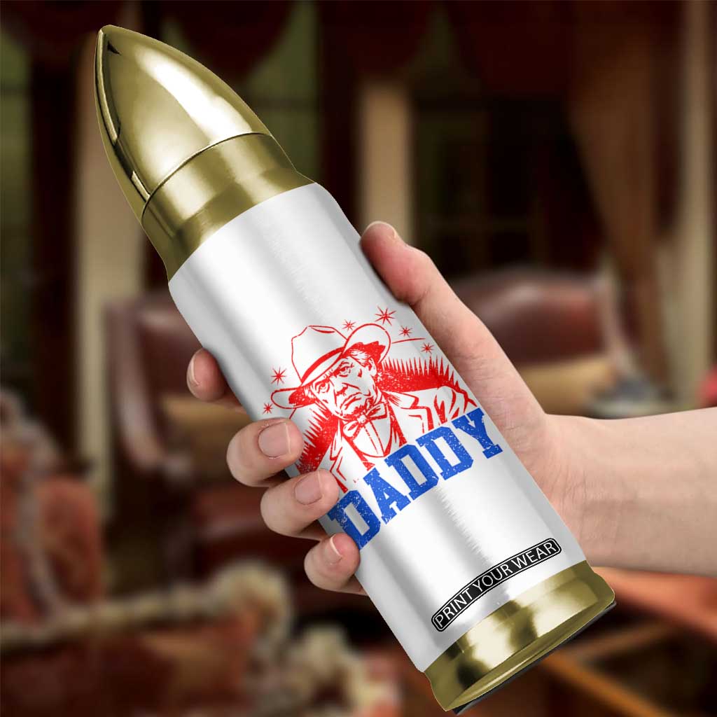 Cowboy Trump Daddy Bullet Tumbler Western Politica Patriotic Americans TS02 Print Your Wear