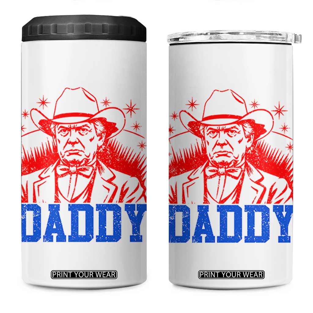 Cowboy Trump Daddy 4 in 1 Can Cooler Tumbler Western Politica Patriotic Americans TS02 One Size: 16 oz White Print Your Wear