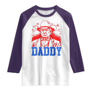 Cowboy Trump Daddy Raglan Shirt Western Politica Patriotic Americans TS02 White Purple Print Your Wear