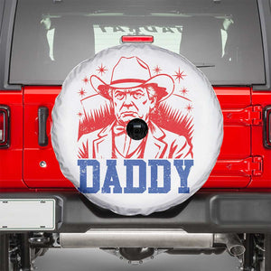 Cowboy Trump Daddy Spare Tire Cover Western Politica Patriotic Americans TS02 White Print Your Wear