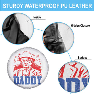 Cowboy Trump Daddy Spare Tire Cover Western Politica Patriotic Americans TS02 Print Your Wear