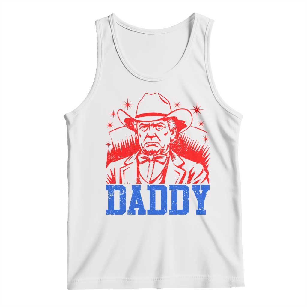 Cowboy Trump Daddy Tank Top Western Politica Patriotic Americans TS02 White Print Your Wear