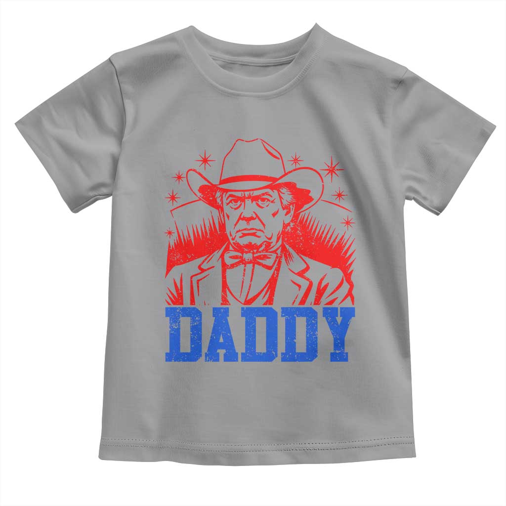 Cowboy Trump Daddy Toddler T Shirt Western Politica Patriotic Americans TS02 Sport Gray Print Your Wear