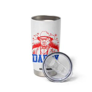 Cowboy Trump Daddy Tumbler Cup Western Politica Patriotic Americans TS02 Print Your Wear