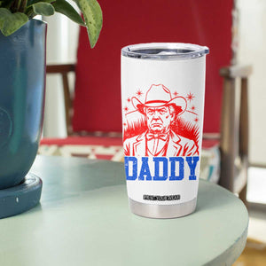 Cowboy Trump Daddy Tumbler Cup Western Politica Patriotic Americans TS02 Print Your Wear
