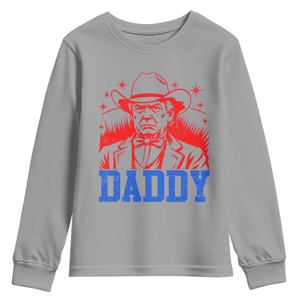 Cowboy Trump Daddy Youth Sweatshirt Western Politica Patriotic Americans TS02 Sport Gray Print Your Wear