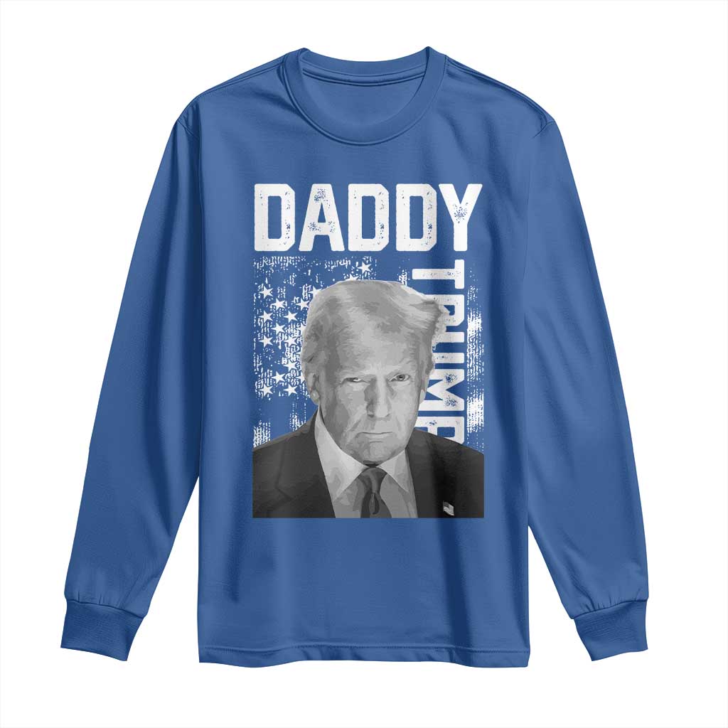 Daddy Trump Long Sleeve Shirt Patriotic American Flag TS02 Royal Blue Print Your Wear