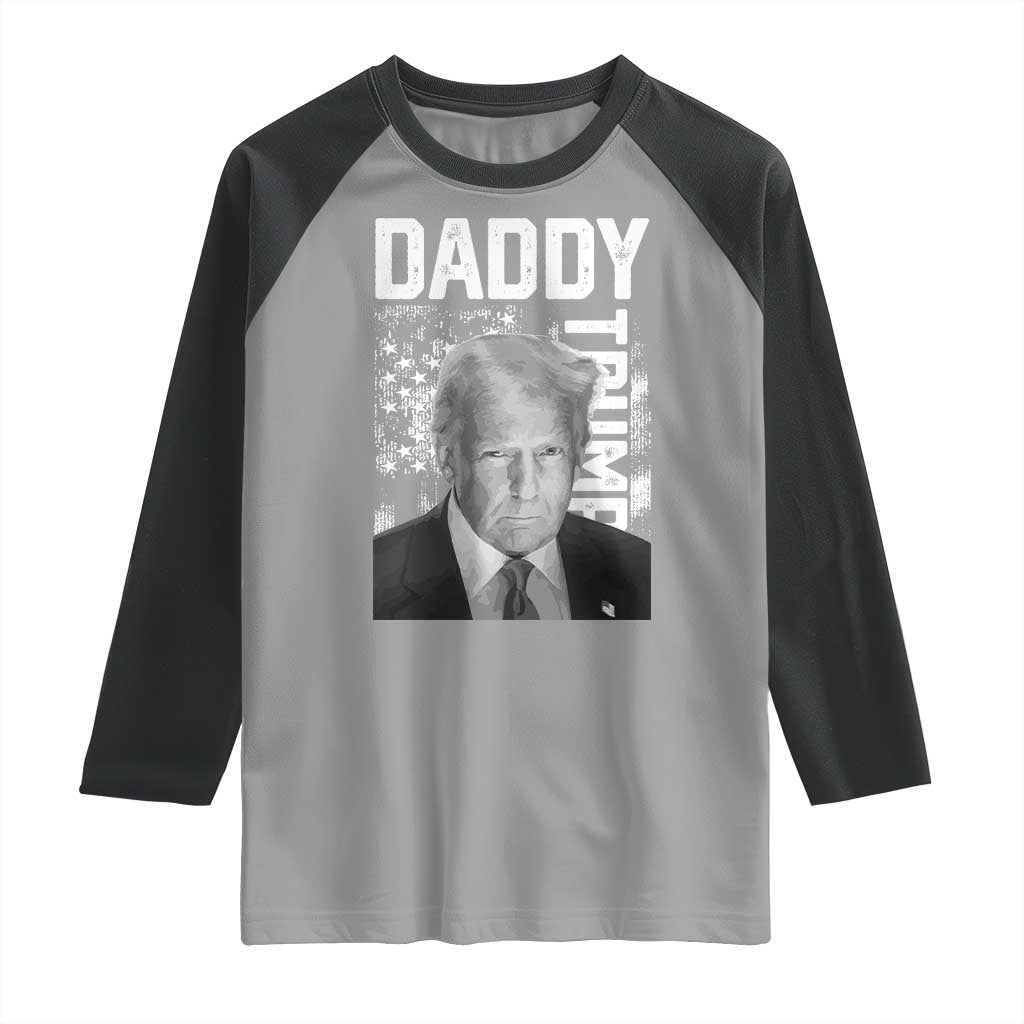 Daddy Trump Raglan Shirt Patriotic American Flag TS02 Sport Gray Black Print Your Wear