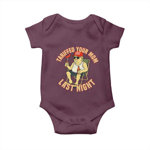 Funny Trump Tariff Daddy BBQ Baby Onesie Tariffed Your Mom Last Night Political Cookout Meme TS02 Maroon Print Your Wear