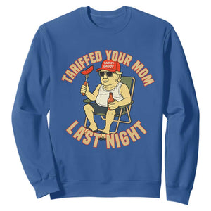 Funny Trump Tariff Daddy BBQ Sweatshirt Tariffed Your Mom Last Night Political Cookout Meme TS02 Royal Blue Print Your Wear