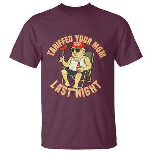 Funny Trump Tariff Daddy BBQ T Shirt Tariffed Your Mom Last Night Political Cookout Meme TS02 Maroon Print Your Wear
