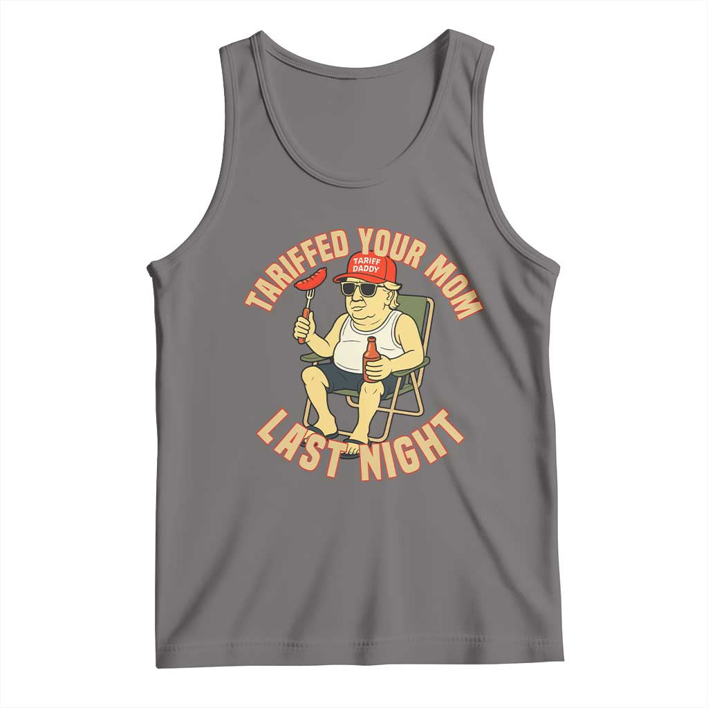 Funny Trump Tariff Daddy BBQ Tank Top Tariffed Your Mom Last Night Political Cookout Meme TS02 Deep Heather Print Your Wear