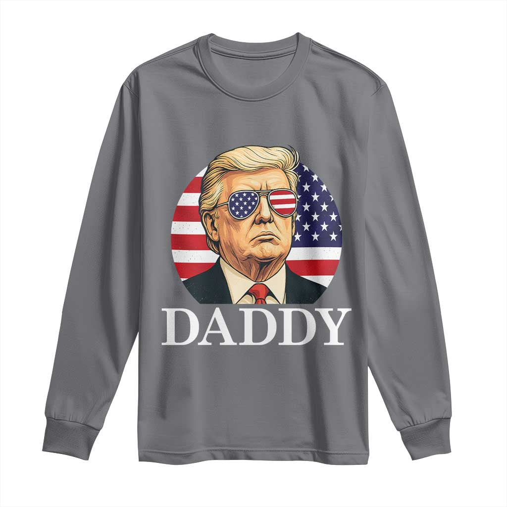 Patriotic Trump Daddy Long Sleeve Shirt American Flag Sunglasses TS02 Charcoal Print Your Wear
