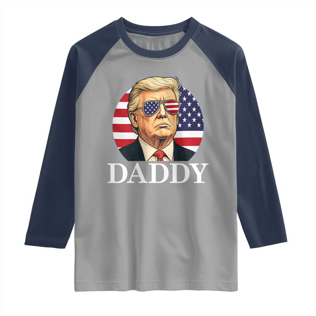 Patriotic Trump Daddy Raglan Shirt American Flag Sunglasses TS02 Sport Gray Navy Print Your Wear
