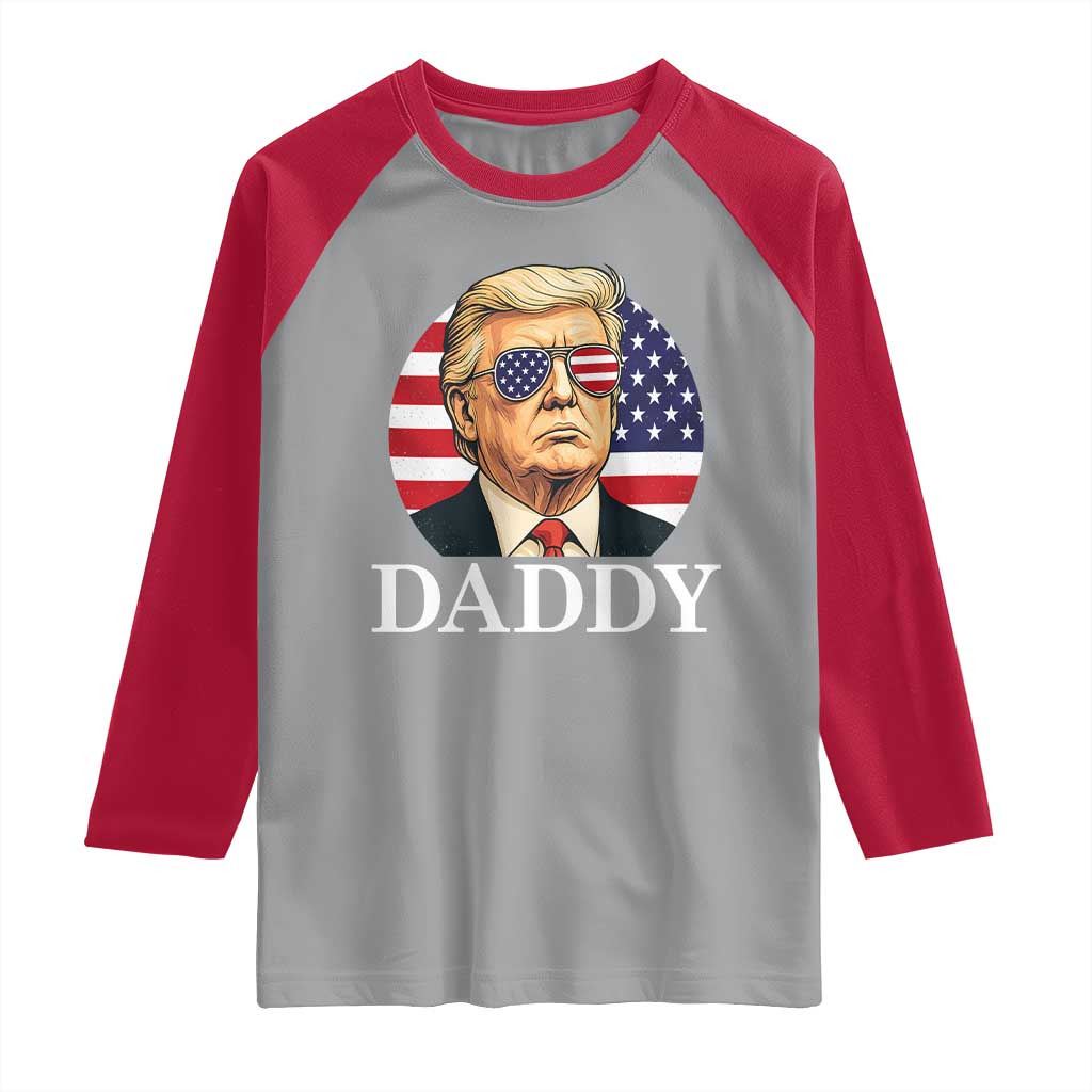 Patriotic Trump Daddy Raglan Shirt American Flag Sunglasses TS02 Sport Gray Red Print Your Wear