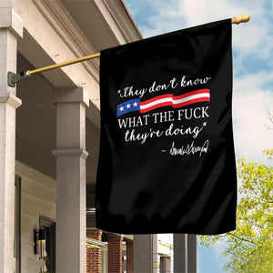 They Dont Know WTF They Are Doing Garden Flag Red White Blue TS02 Print Your Wear