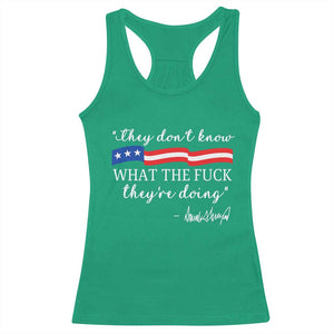 They Dont Know WTF They Are Doing Racerback Tank Top Red White Blue TS02 Irish Green Print Your Wear