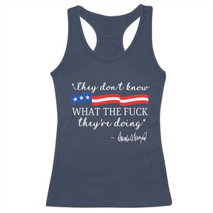 They Dont Know WTF They Are Doing Racerback Tank Top Red White Blue TS02 Navy Print Your Wear