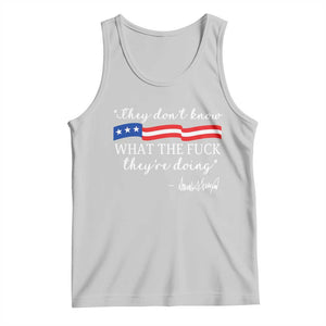 They Dont Know WTF They Are Doing Tank Top Red White Blue TS02 Ash Print Your Wear